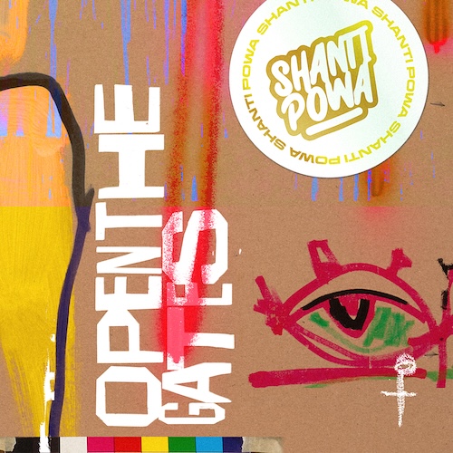 01-Shanti-Powa-Open-The-Gates-ITWY12600025-mp3-image